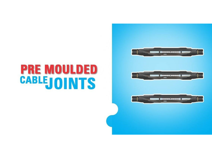 Pre-moulded Cable Joints - Manufacturing and Production